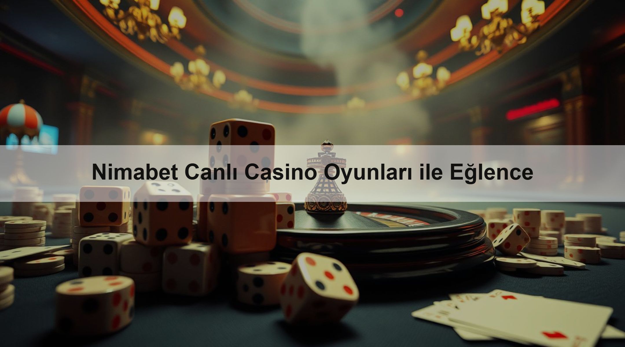 Nimabet Canlı Casino Oyunları ile Eğlence 1 Nimabet Canlı Casino Oyunları ile Eğlence
