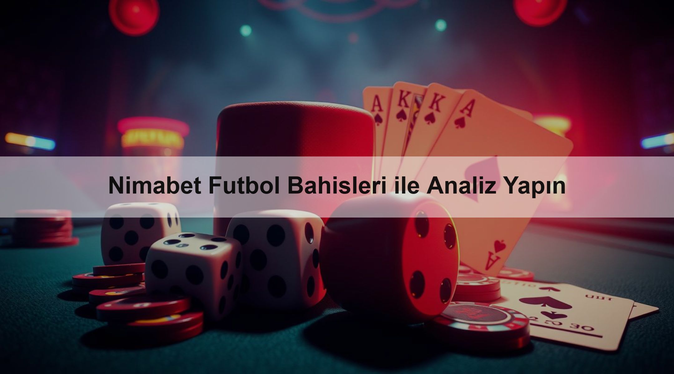 Nimabet Futbol Bahisleri ile Analiz Yapın 1 Nimabet Futbol Bahisleri ile Analiz Yapın
