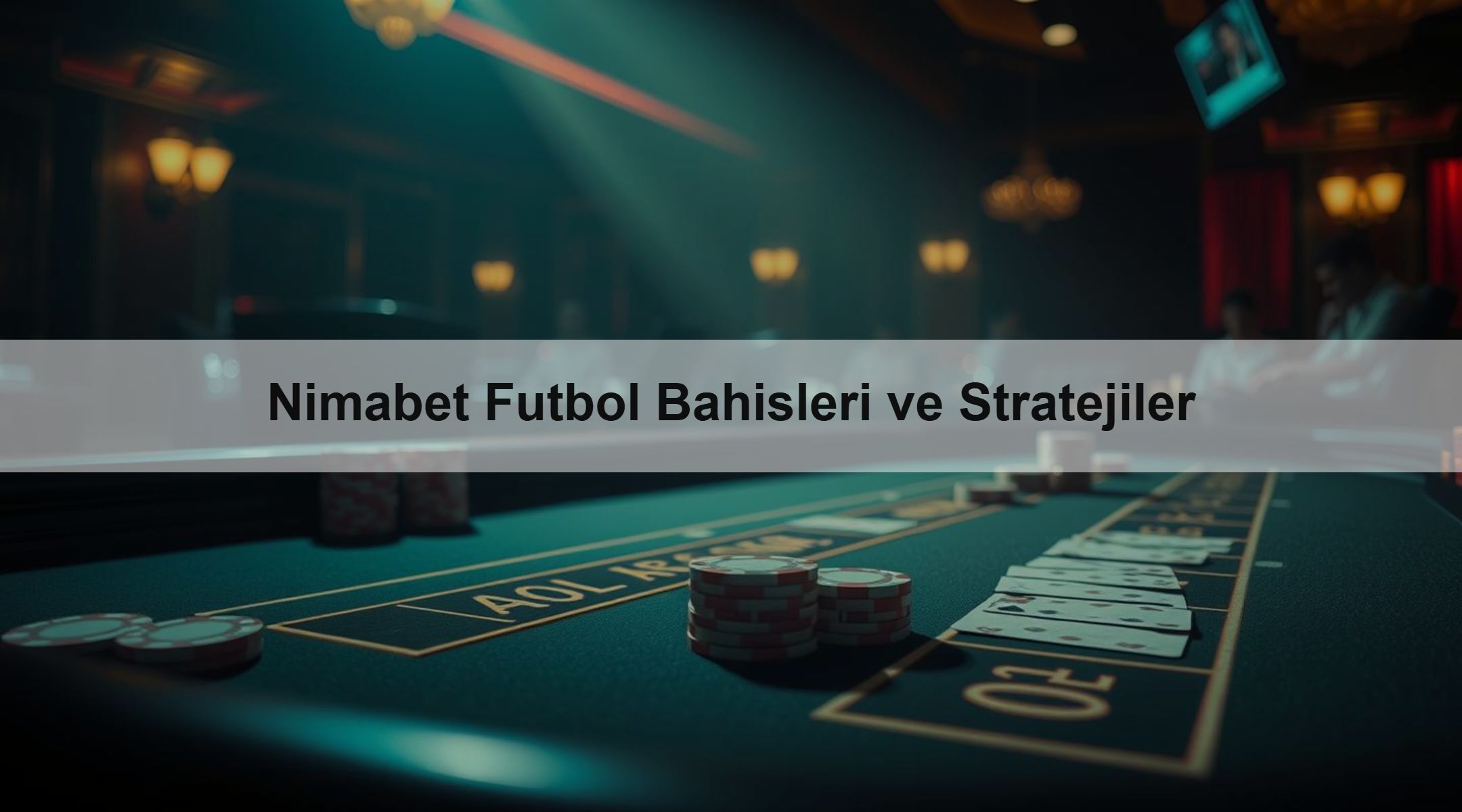 Nimabet Futbol Bahisleri ve Stratejiler 1 Nimabet Futbol Bahisleri ve Stratejiler